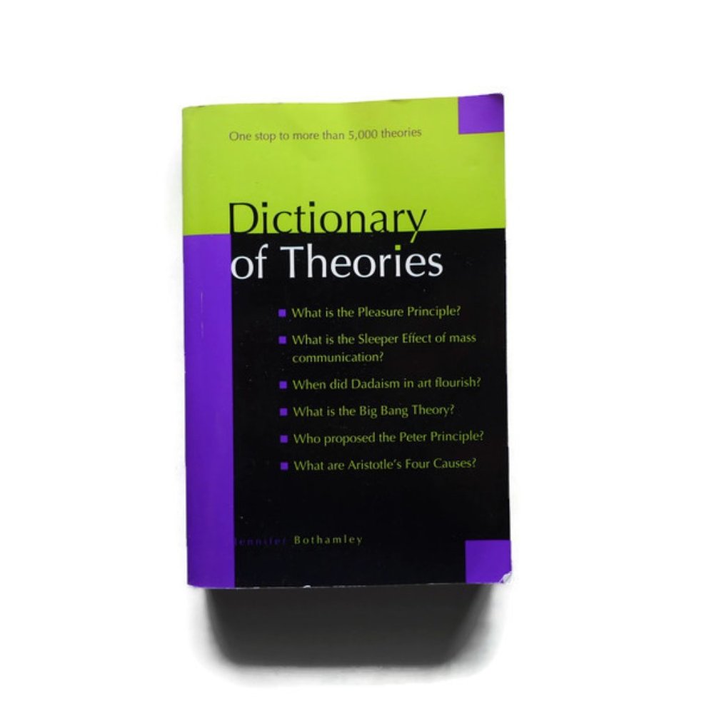 1993 Dictionary of Theories by Jennifer Bothamley